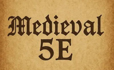 Medieval 5e?